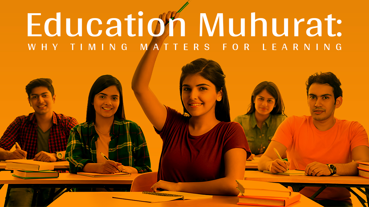 Education Muhurat